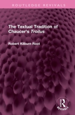 Textual Tradition of Chaucer's Troilus