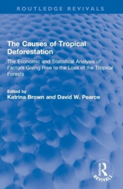 Causes of Tropical Deforestation