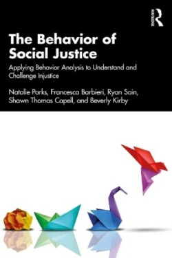 Behavior of Social Justice