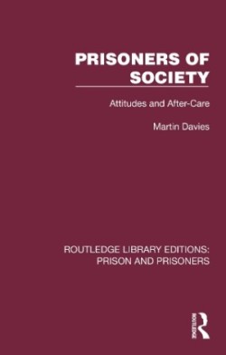 Prisoners of Society Attitudes and After-Care