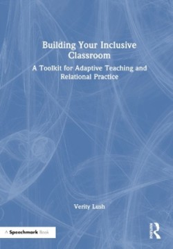 Building Your Inclusive Classroom