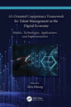 AI-Oriented Competency Framework for Talent Management in the Digital Economy