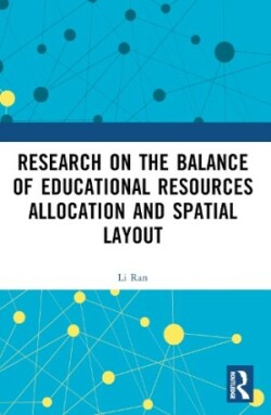 Research on the Balance of Educational Resources Allocation and Spatial Layout
