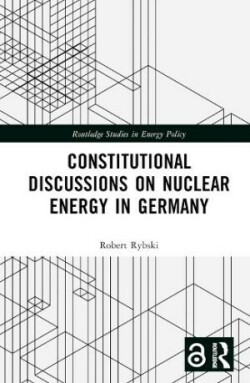 Constitutional Discussions on Nuclear Energy in Germany