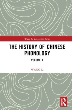 History of Chinese Phonology Volume 1