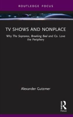 TV Shows and Nonplace