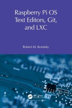 Raspberry Pi OS Text Editors, git, and LXC