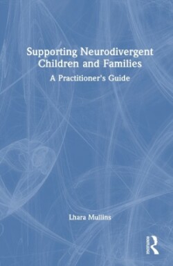 Supporting Neurodivergent Children and Families