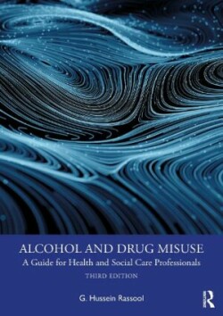 Alcohol and Drug Misuse