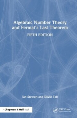 Algebraic Number Theory and Fermat's Last Theorem