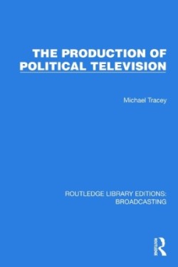 Production of Political Television