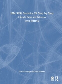 IBM SPSS Statistics 29 Step by Step