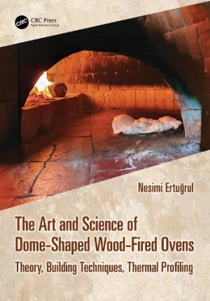 Art and Science of Dome-Shaped Wood-Fired Ovens
