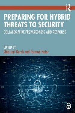 Preparing for Hybrid Threats to Security