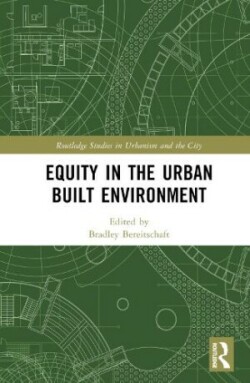 Equity in the Urban Built Environment