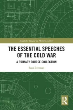 Essential Speeches of the Cold War