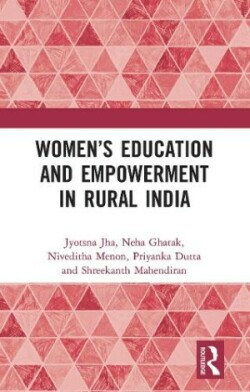 Women’s Education and Empowerment in Rural India