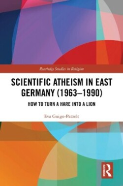 Scientific Atheism in East Germany (1963-1990)