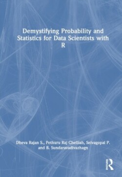 Demystifying Probability and Statistics for Data Scientists with R