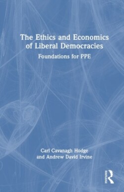 Ethics and Economics of Liberal Democracies