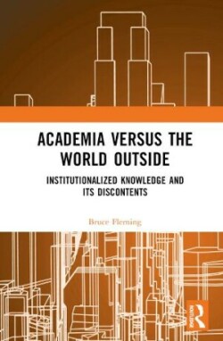 Academia versus the World Outside