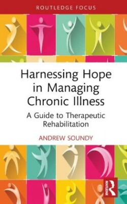 Harnessing Hope in Managing Chronic Illness