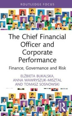 Chief Financial Officer and Corporate Performance