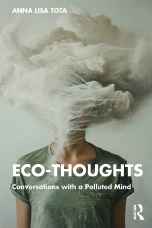 Eco-Thoughts Conversations with a Polluted Mind