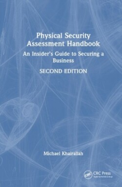 Physical Security Assessment Handbook