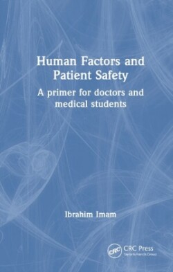 Human Factors and Patient Safety