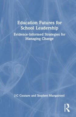 Education Futures for School Leadership