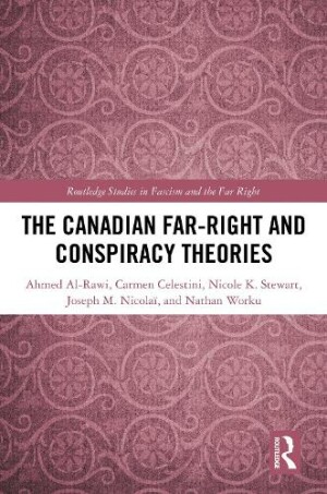 Canadian Far-Right and Conspiracy Theories