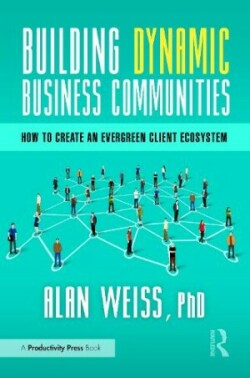 Building Dynamic Business Communities