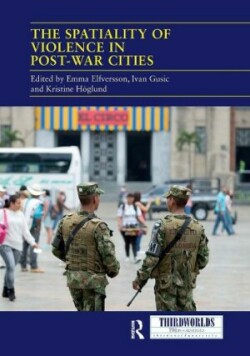 Spatiality of Violence in Post-war Cities