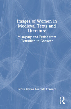 Images of Women in Medieval Texts and Literature
