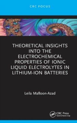 Theoretical Insights into the Electrochemical Properties of Ionic Liquid Electrolytes in Lithium-Ion Batteries