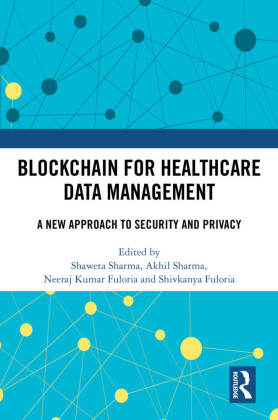 Blockchain For Healthcare Data Management