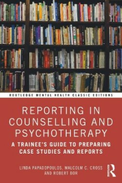 Reporting in Counselling and Psychotherapy