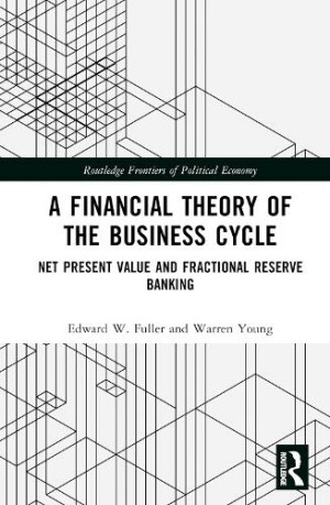 Financial Theory of the Business Cycle