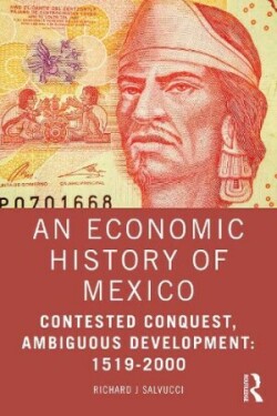 Economic History of Mexico