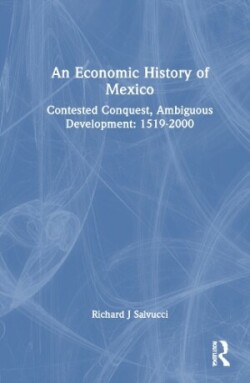 Economic History of Mexico