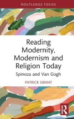 Reading Modernity, Modernism and Religion Today