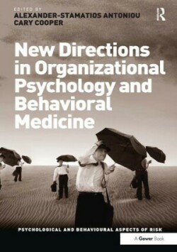 New Directions in Organizational Psychology and Behavioral Medicine