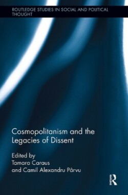 Cosmopolitanism and the Legacies of Dissent