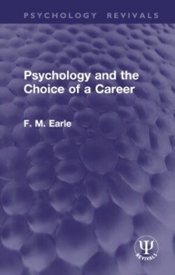 Psychology and the Choice of a Career