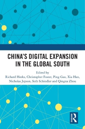 China’s Digital Expansion in the Global South