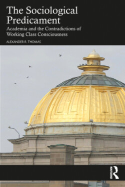 Sociological Predicament