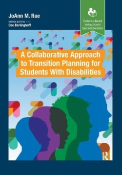 Collaborative Approach to Transition Planning for Students with Disabilities