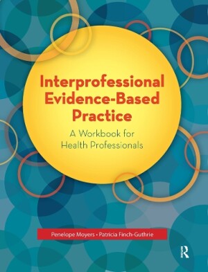 Interprofessional Evidence-Based Practice