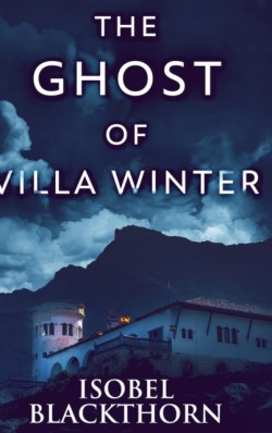 Ghost of Villa Winter